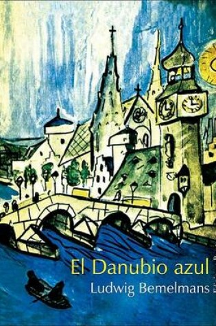 Cover of El Danubio Azul
