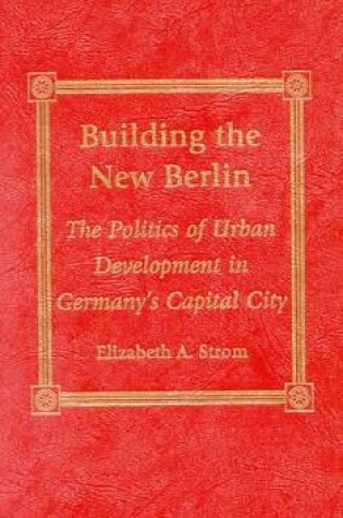 Cover of Building the New Berlin