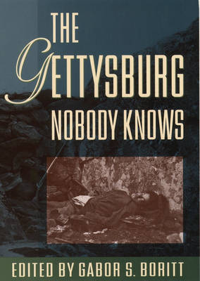 Cover of The Gettysburg Nobody Knows