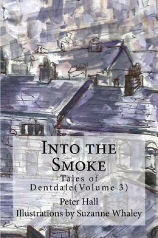 Cover of Into the Smoke