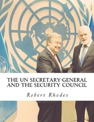 Book cover for The Un Secretary-General and the Security Council