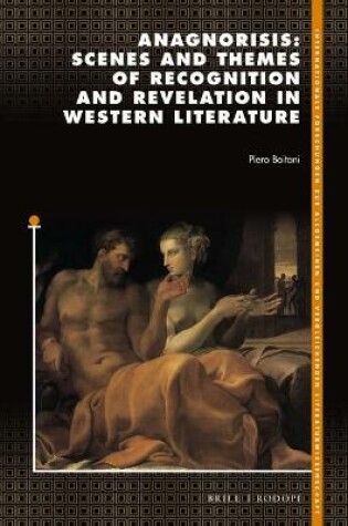 Cover of Anagnorisis: Scenes and Themes of Recognition and Revelation in Western Literature