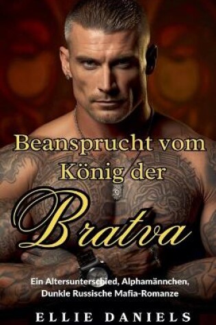 Cover of Beansprucht vom König der Bratva