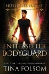 Book cover for Entfesselter Bodyguard