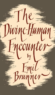 Book cover for The Divine-Human Encounter