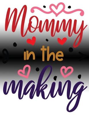 Book cover for Mommy in the Making
