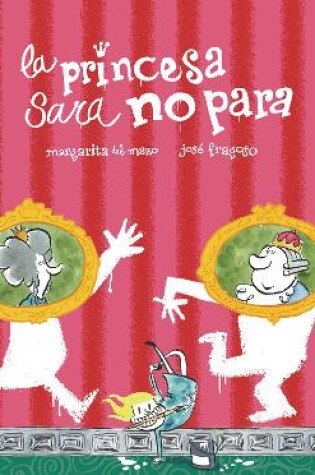 Cover of La princesa Sara no para