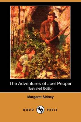 Book cover for The Adventures of Joel Pepper(Dodo Press)