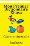 Book cover for Mon Premier Dictionnaire Xhosa