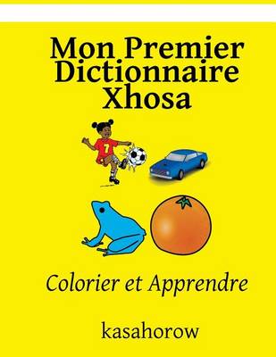 Book cover for Mon Premier Dictionnaire Xhosa