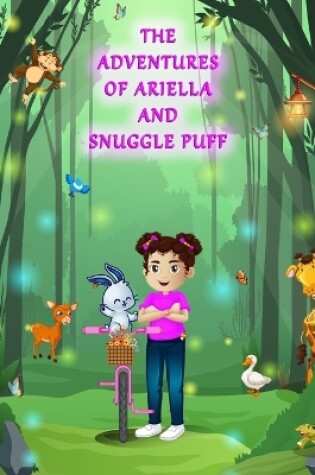 Cover of The Adventures of Ariella and Snuggle Puff