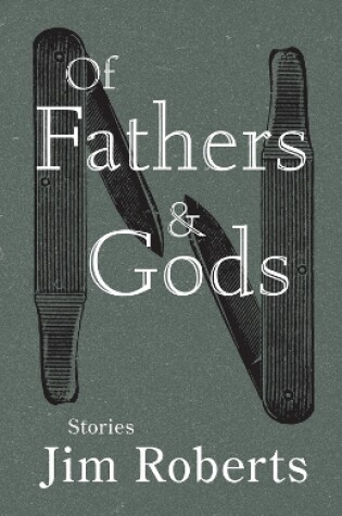 Cover of Of Fathers & Gods