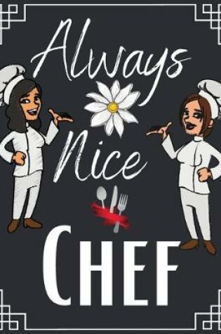 Cover of Always Nice Chef