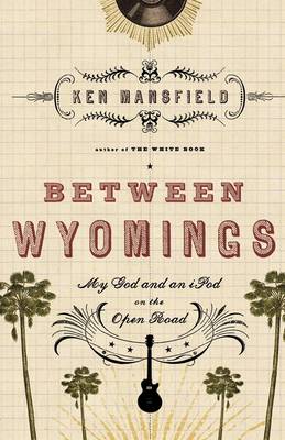 Book cover for Between Wyomings