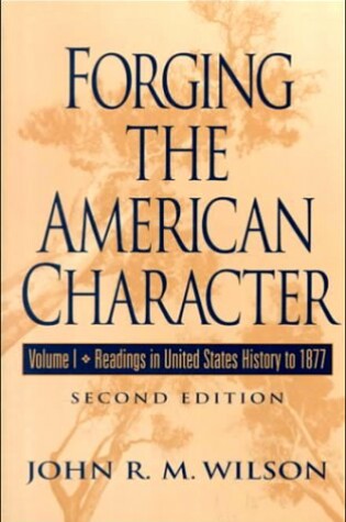 Cover of Forging American Character Vol 1