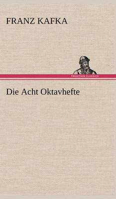 Book cover for Die Acht Oktavhefte