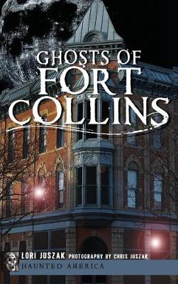 Book cover for Ghosts of Fort Collins