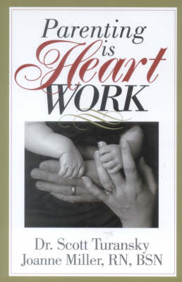 Book cover for Parenting is Heart Work