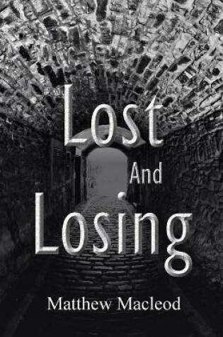 Cover of Lost and Losing