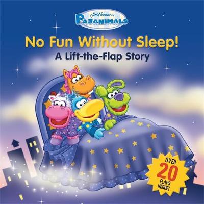 Book cover for Pajanimals: No Fun Without Sleep!