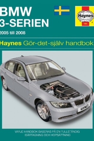 Cover of BMW 3-Serier (05 - 08)