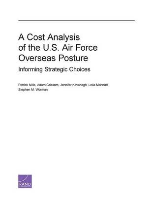Book cover for A Cost Analysis of the U.S. Air Force Overseas Posture