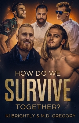 Book cover for How Do We Survive Together?