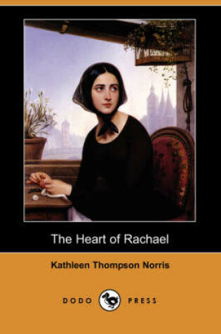 Cover of The Heart of Rachael (Dodo Press)