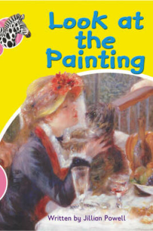 Cover of Spotty Zebra Pink A Change - Look at the Painting