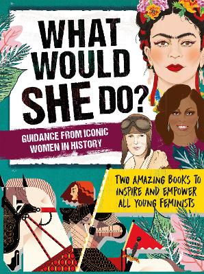 Book cover for What Would She Do? Advice from Iconic Women in History