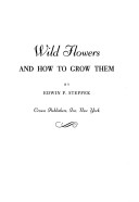 Book cover for Wild Flowers & How to Grow Them