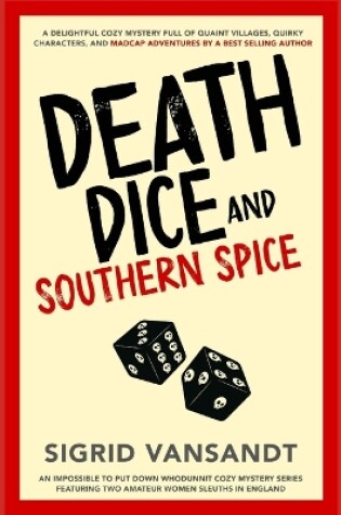 Cover of Death, Dice & Southern Spice