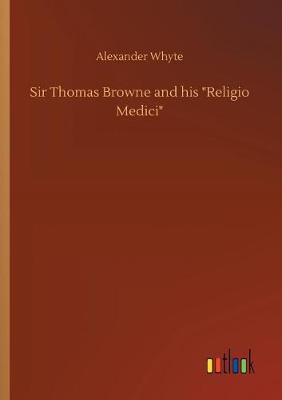 Book cover for Sir Thomas Browne and his Religio Medici