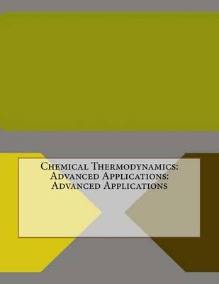 Book cover for Chemical Thermodynamics