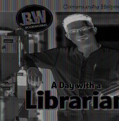 Cover of A Day with a Librarian