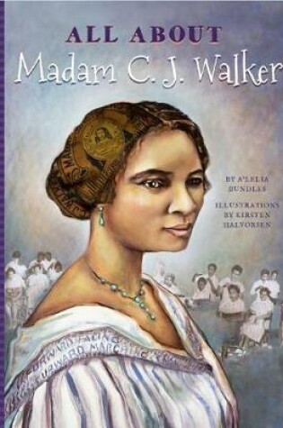 Cover of All about Madam C. J. Walker