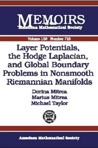 Cover of Layer Potentials, the Hodge Laplacian and Global Boundary Problems in Nonsmooth Riemannian Manifolds