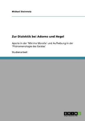 Cover of Zur Dialektik bei Adorno und Hegel