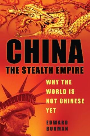 Cover of China: The Stealth Empire