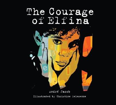 Cover of The Courage of Elfina