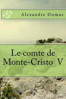 Book cover for Le comte de Monte-Cristo V