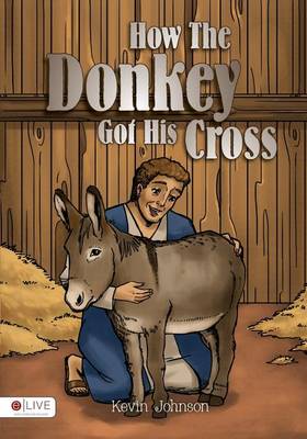 Book cover for How the Donkey Got His Cross