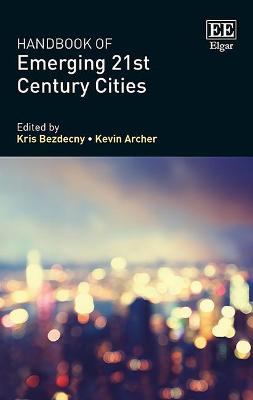 Book cover for Handbook of Emerging 21st-Century Cities