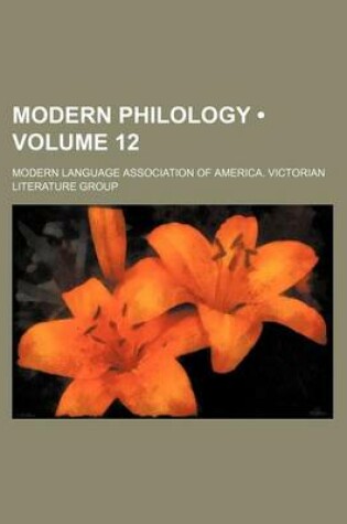 Cover of Modern Philology (Volume 12 )