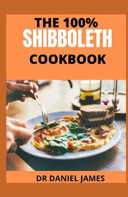 Book cover for The 100% Shibboleth Cookbook