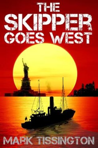 Cover of The Skipper Goes West