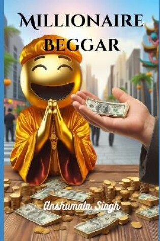 Cover of Millionaire Beggar