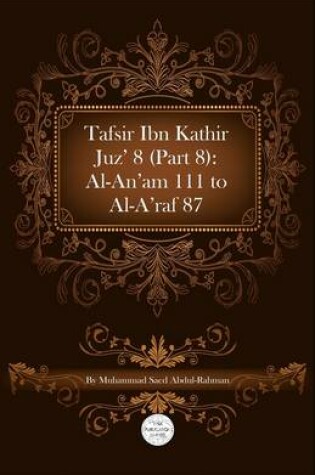 Cover of Tafsir Ibn Kathir Juz' 8 (Part 8)