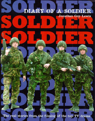 Book cover for Actor's View of the Making of "Soldier, Soldier"