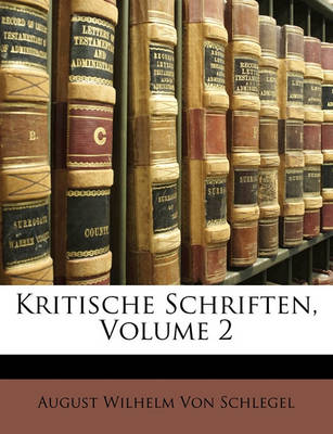 Book cover for Kritische Schriften, Zweiter Theil